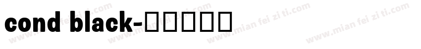cond black字体转换